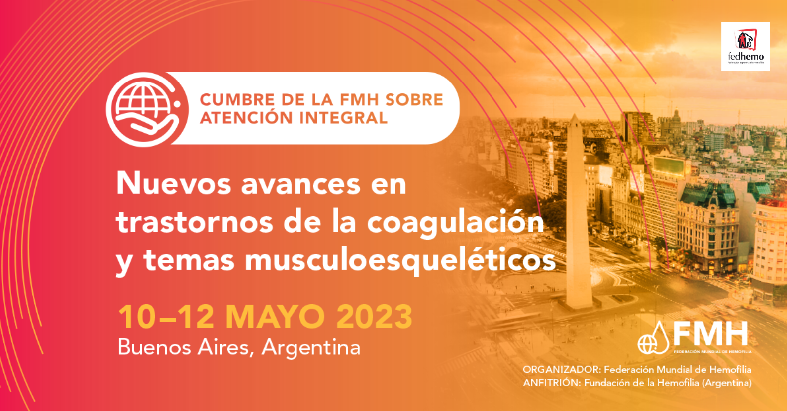 Calentando motores para la Cumbre 2023 de la FMH en Argentina