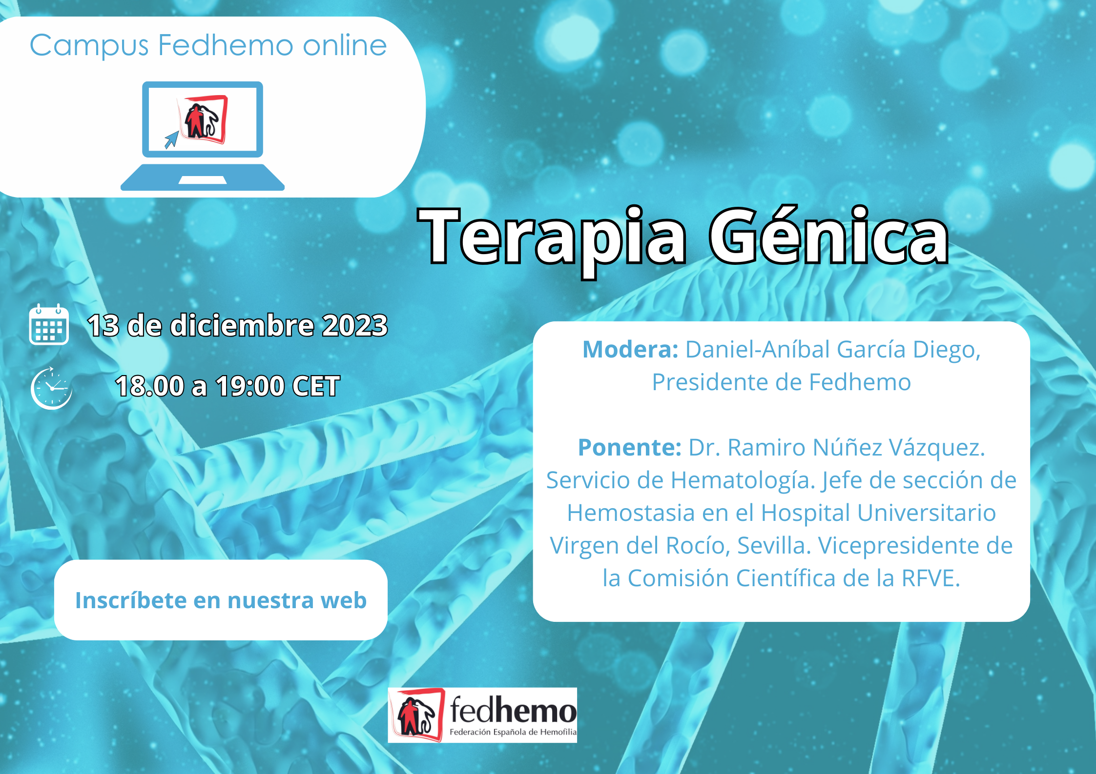 Inscripciones abiertas al webinar Campus Fedhemo “Terapia Génica en Hemofilia”